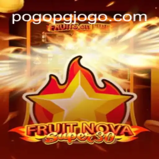 Explorando FruitrNovaSupe30: Um Novo Fenômeno no Mundo dos Jogos com POGO PG