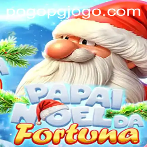 PapaiNoeldaFortuna: Aventuras e Estratégias no Novo Jogo POGO PG